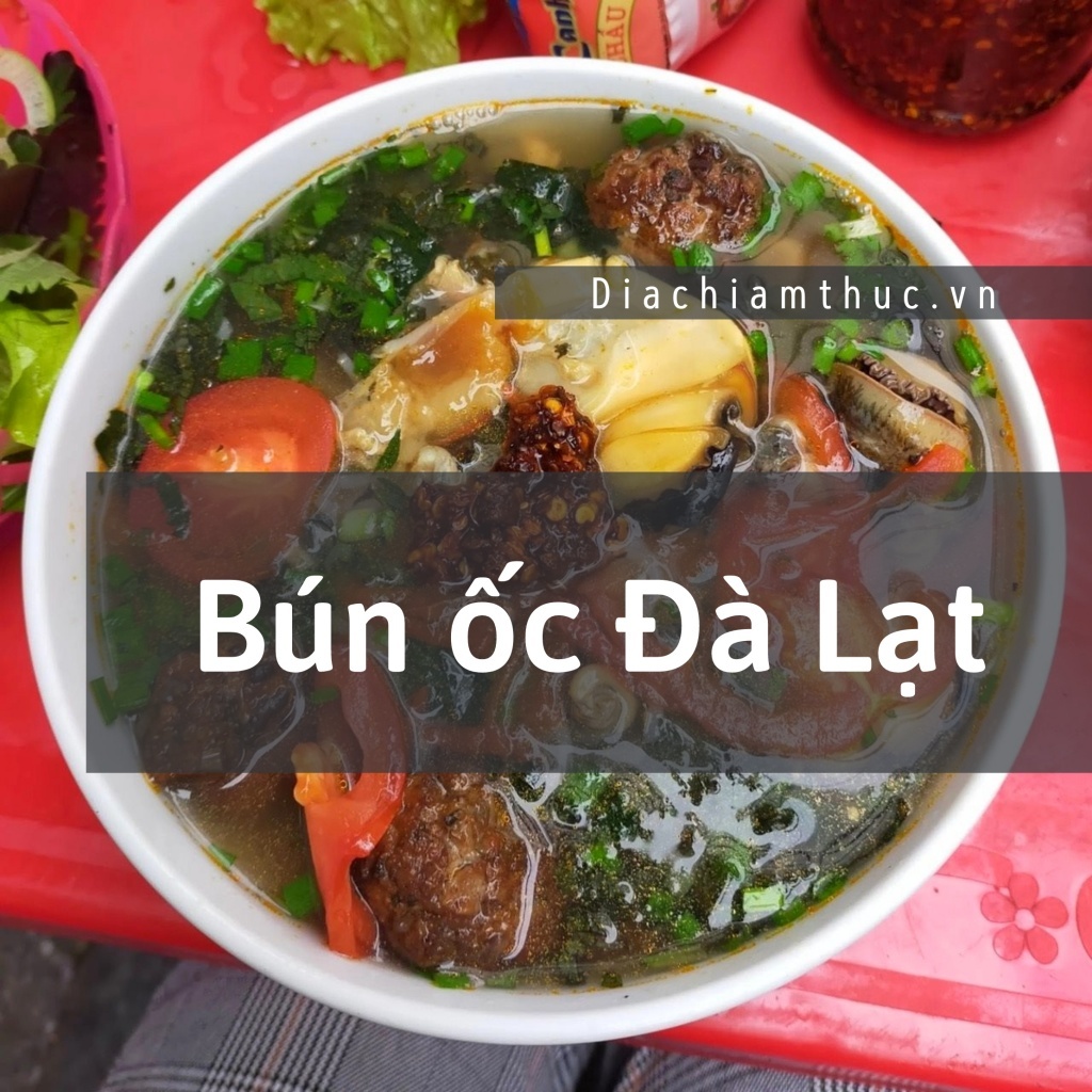 Bún ốc Đà Lạt