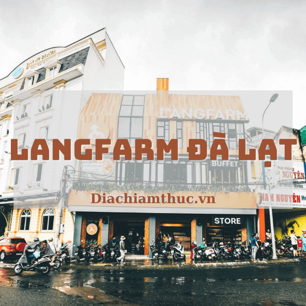 Langfarm Đà Lạt