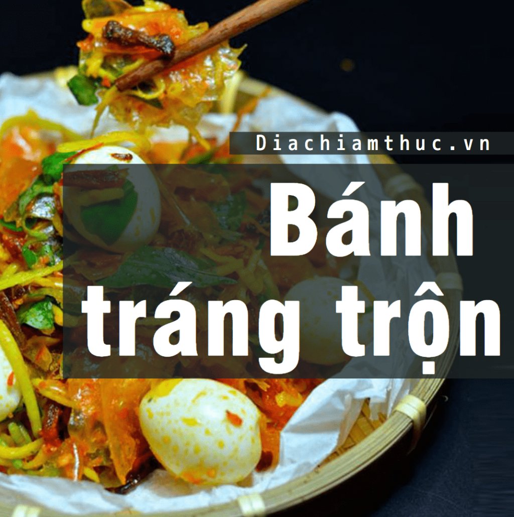 Bánh tráng trộn TPHCM