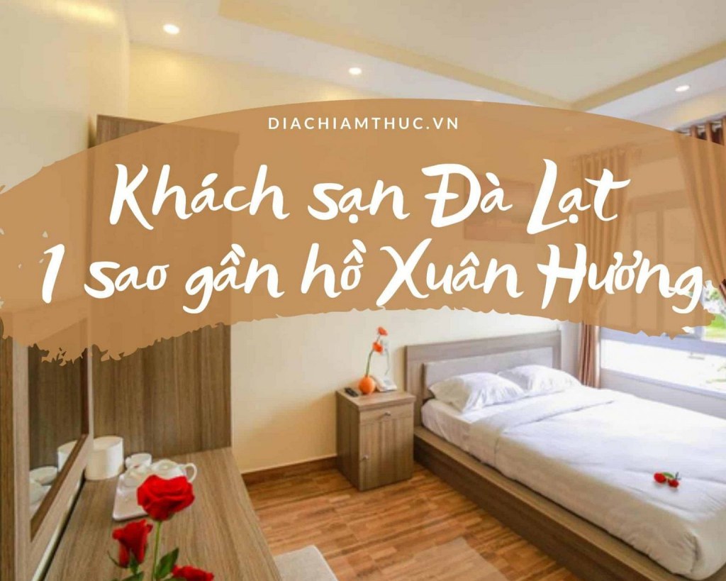 Khách sạn 1 sao gần Hồ Xuân Hương