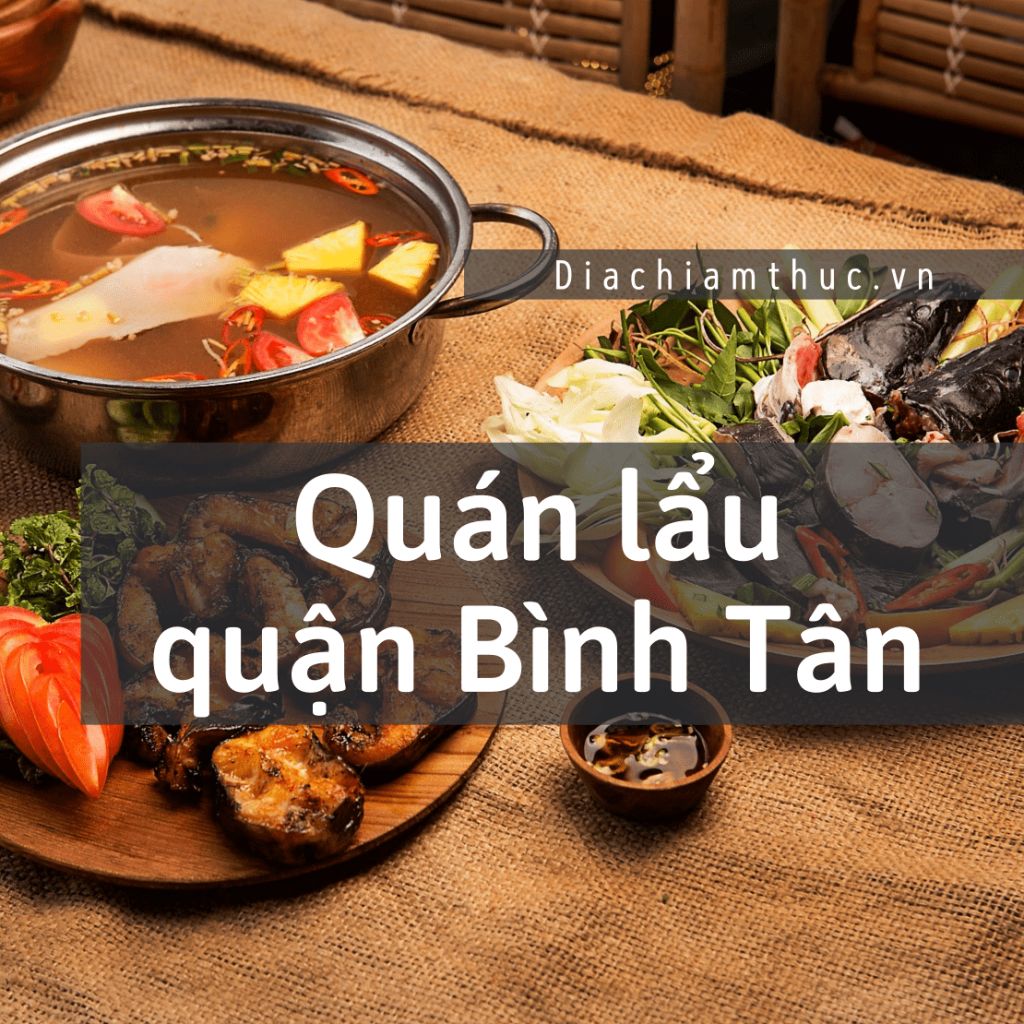 quán lẩu quận Bình Tân