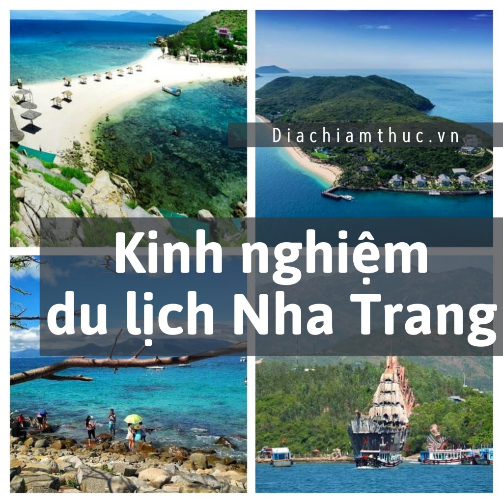  Kinh nghiệm du lịch Nha Trang