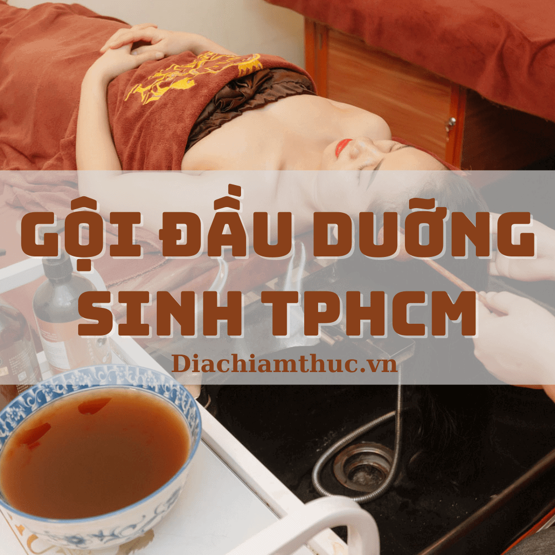 Gội đầu dUỠng sinh TPHCM