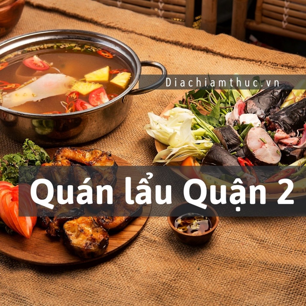 Quán lẩu Quận 2