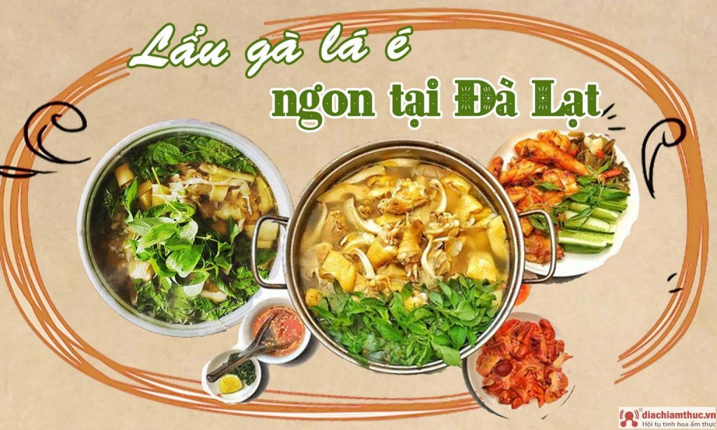 Lẩu gà lá é Đà Lạt