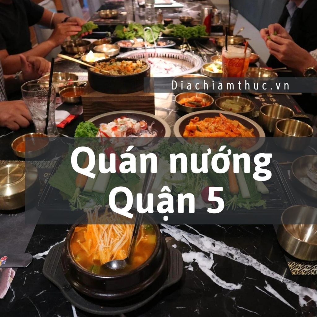 Quán nướng Quận 5