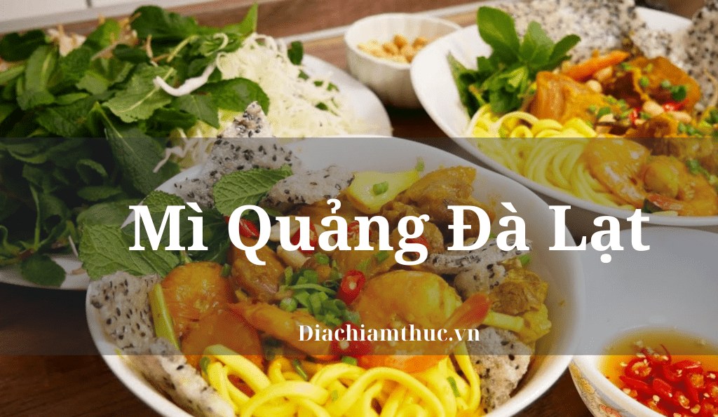 Mì Quảng Đà Lạt