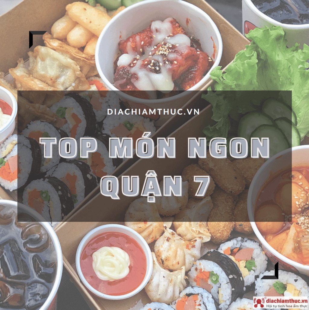 Món ngon Quận 7