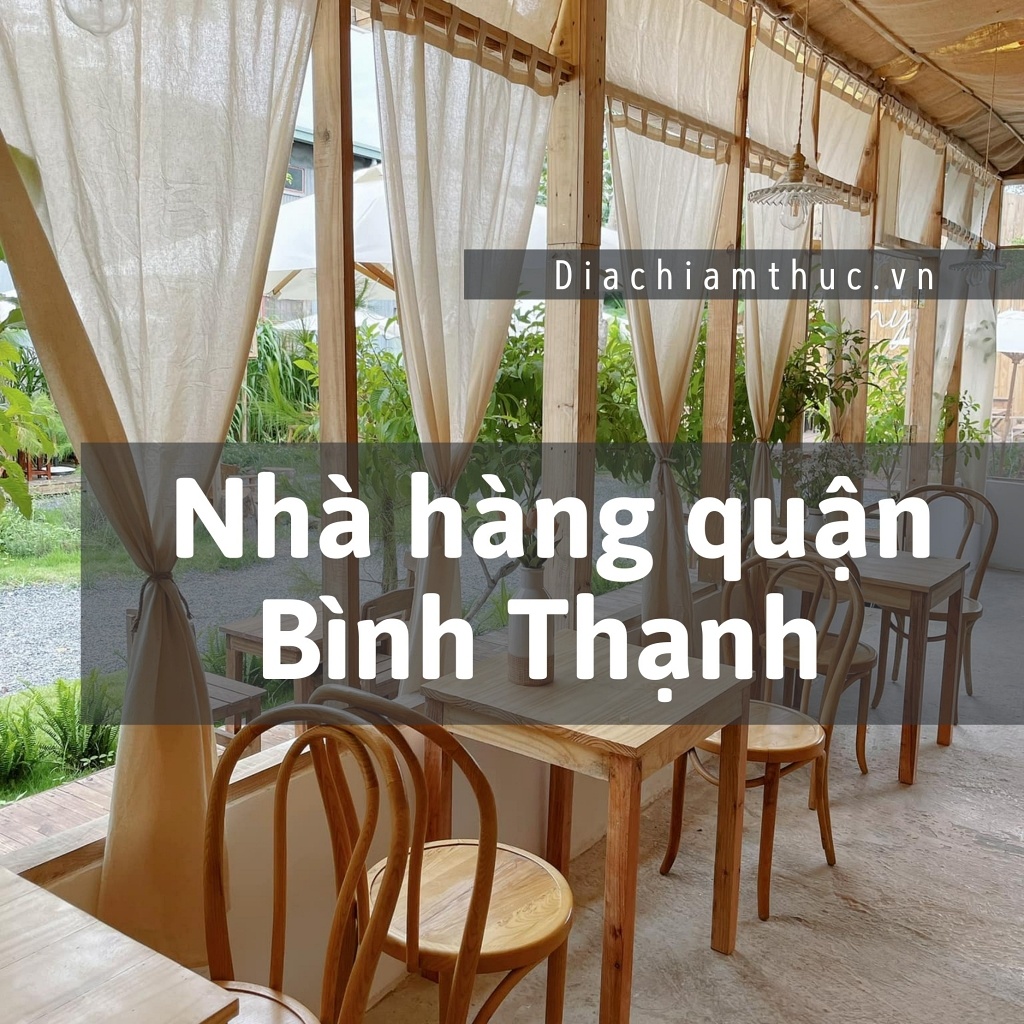 Nhà hàng quận Bình Thạnh