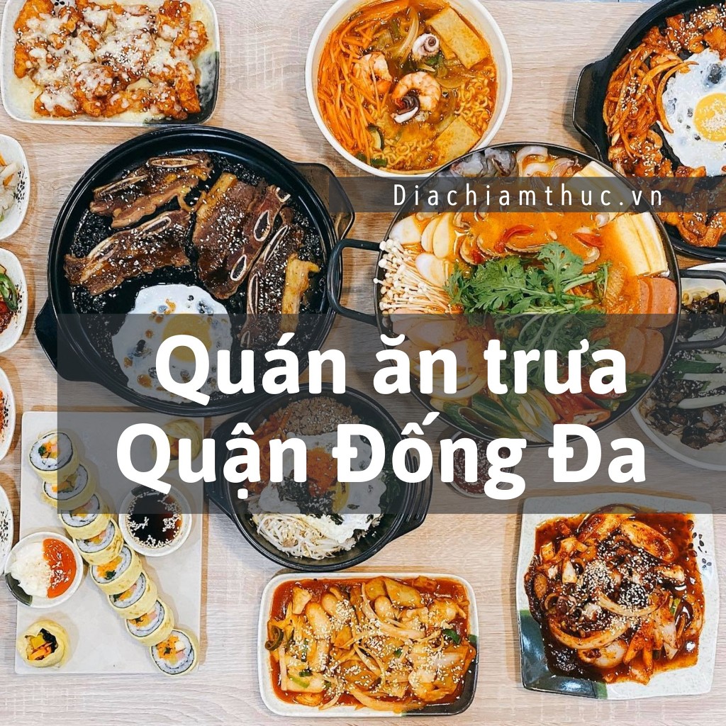 Quán ăn trưa Quận Đống Đa