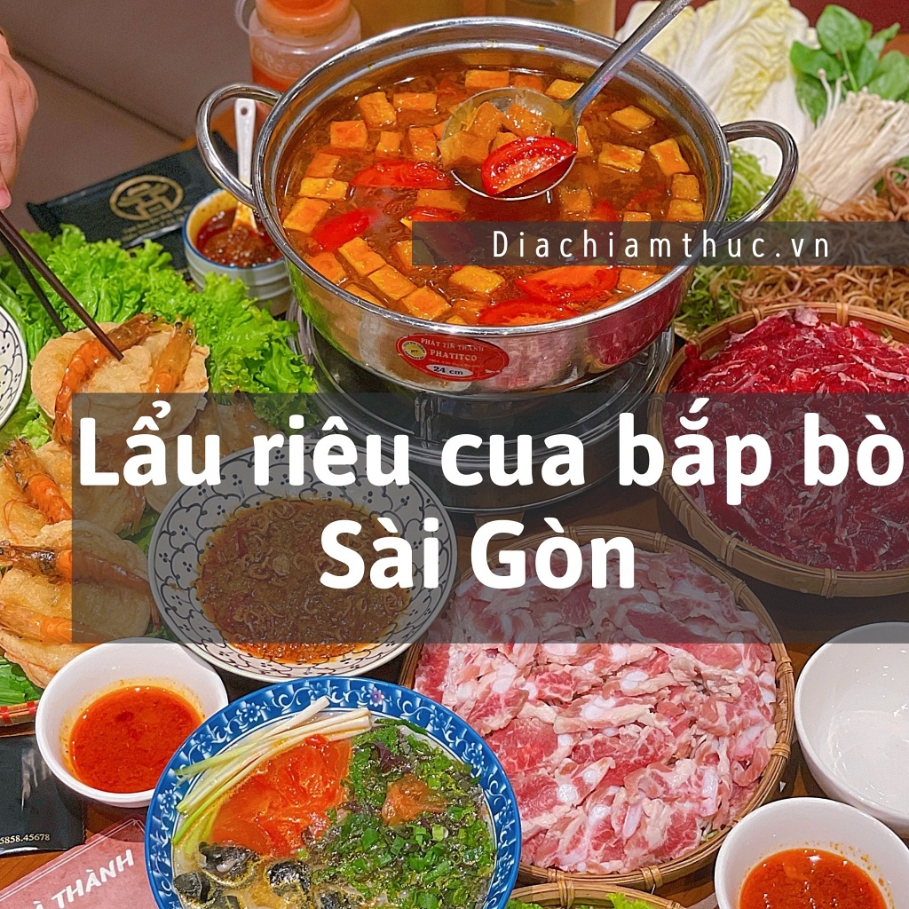 Lẩu riêu cua bắp bò Sài Gòn