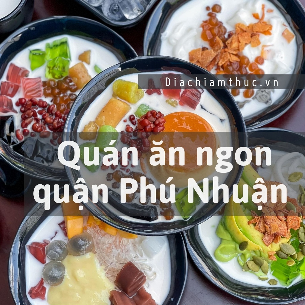 Quán ăn ngon quận Phú Nhuận