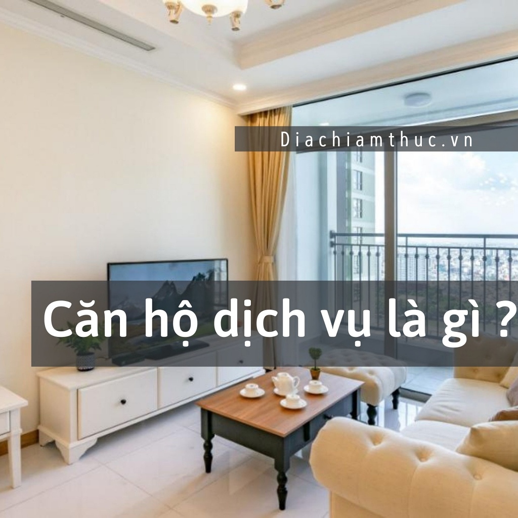 Căn hộ dịch vụ là gì