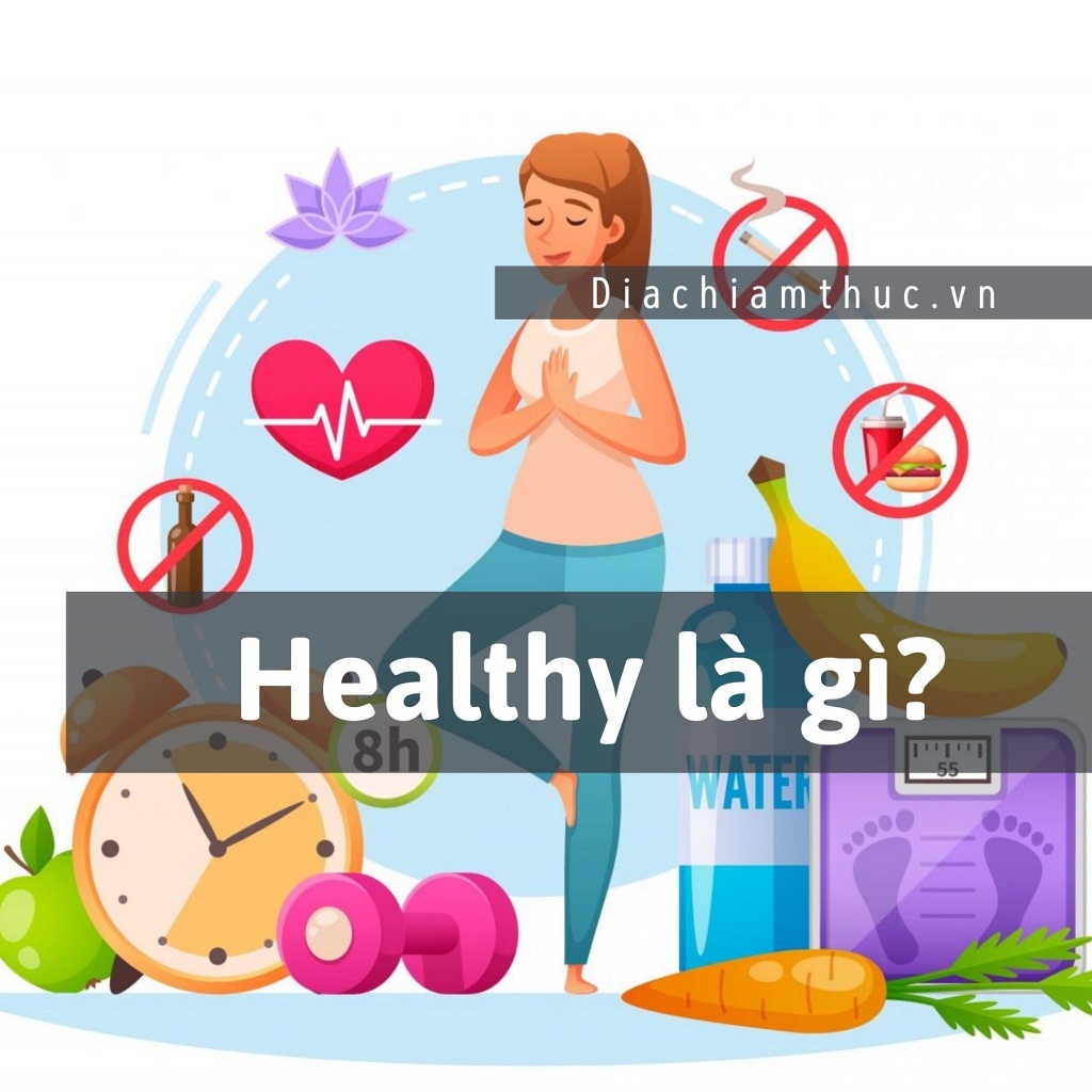 Healthy là gì