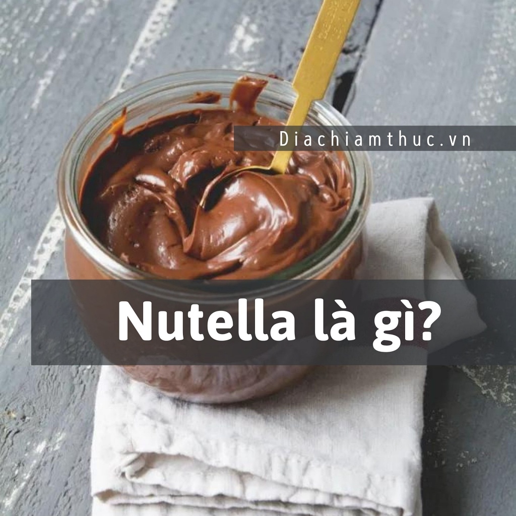 Nutella là gì