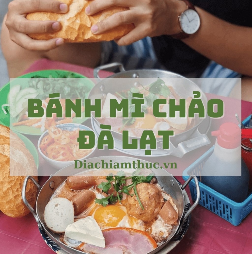 Bánh mì chảo Đà Lạt