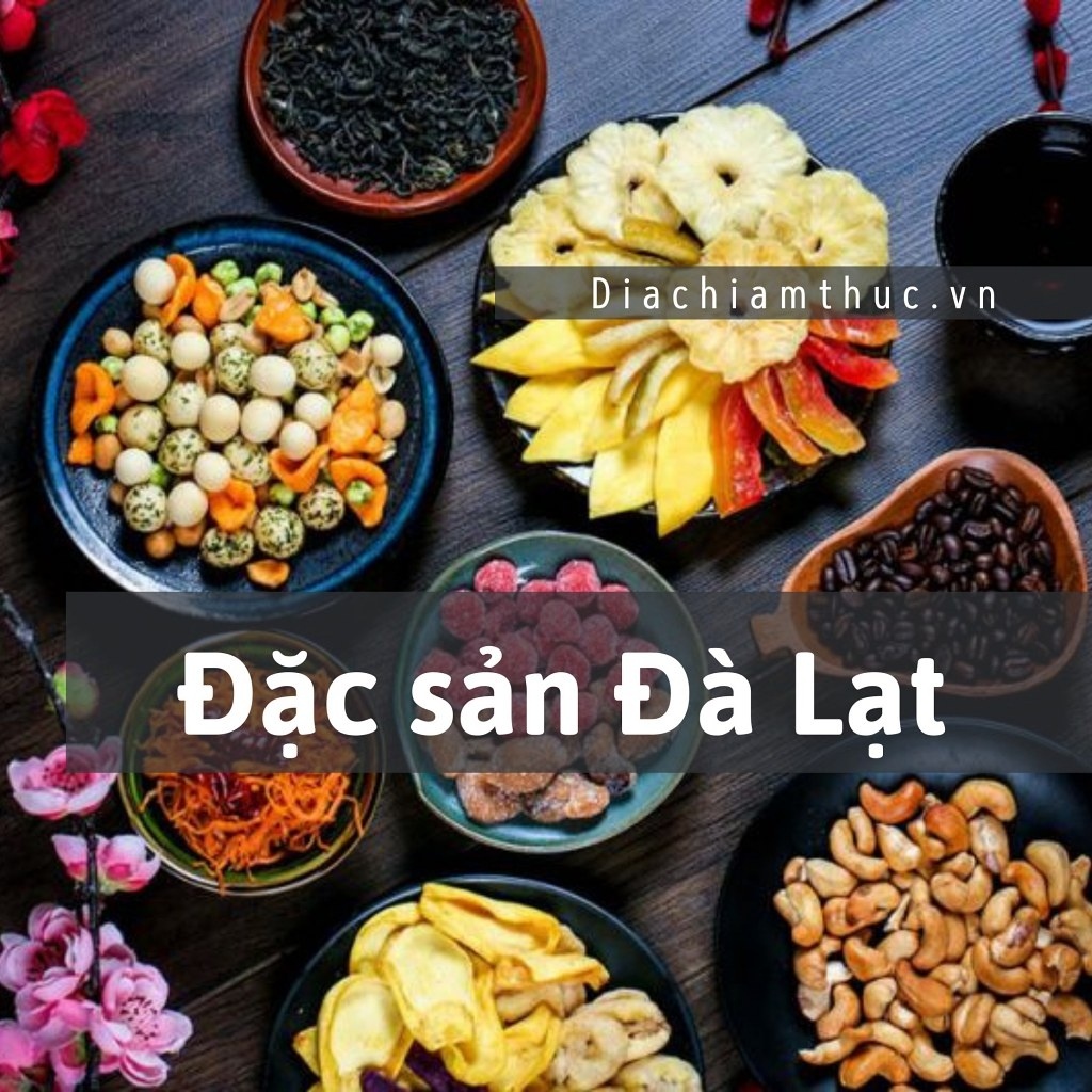 Đặc sản Đà Lat