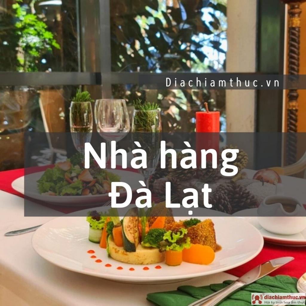 Nhà hàng Đà Lạt