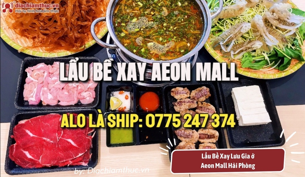 Lẩu Bề Xay Lưu Gia tầng 3 Aeon Mall Hải Phòng