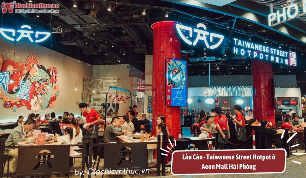 Lẩu Cân - Taiwanese Street Hotpot ở Aeon Mall Hải Phòng