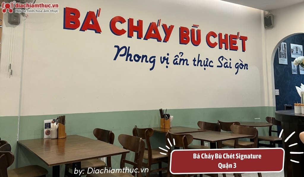 Bá Cháy Bù Chét Signature