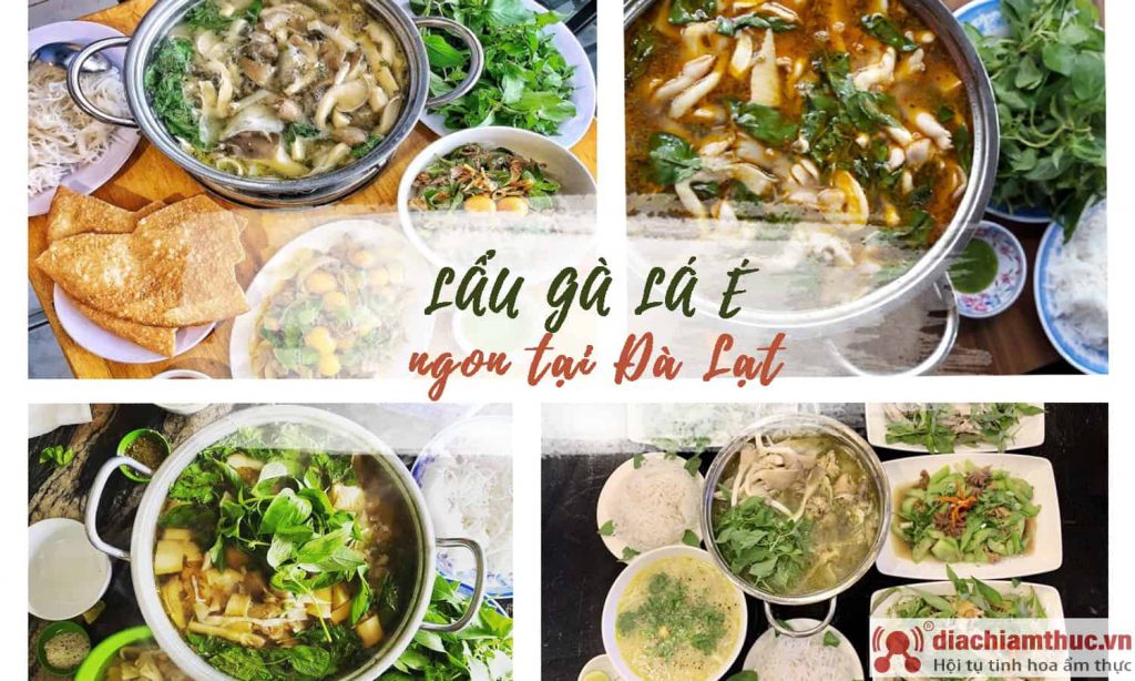 Quán lẩu gà lá é Đà Lạt