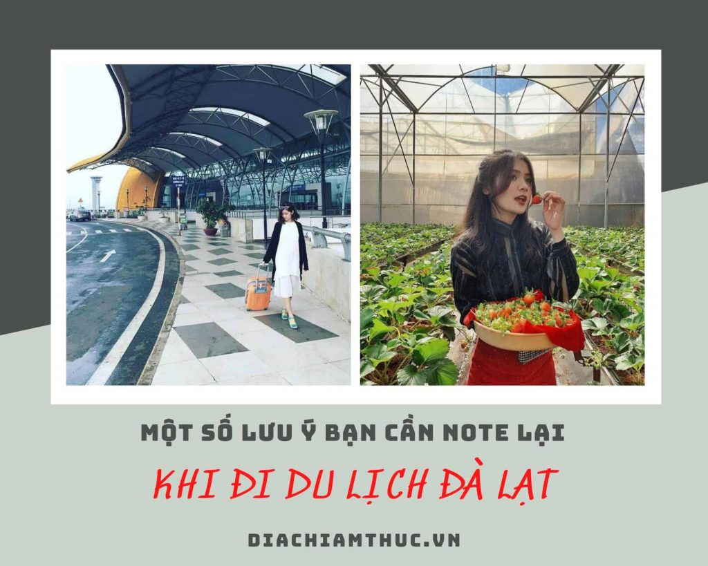 Những lưu ý khi đi du lịch Đà Lạt