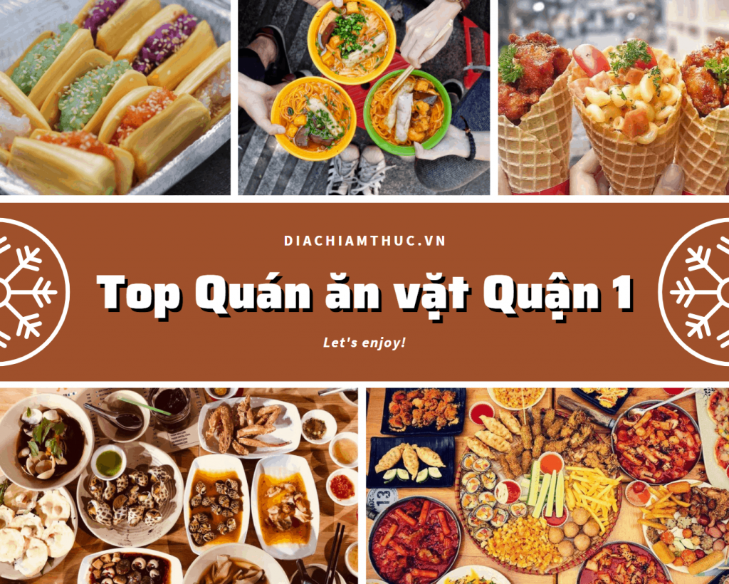 Ăn vặt quận 1