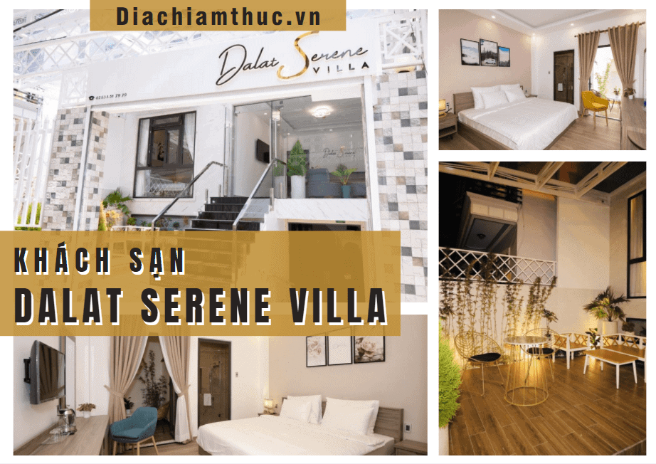 Khách sạn Dalat Serene Villa