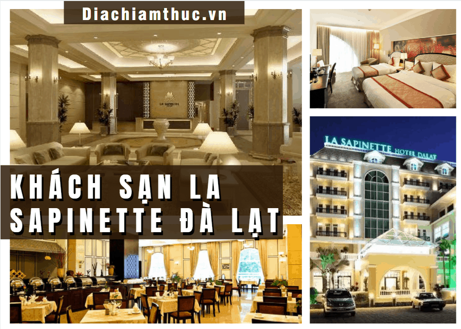 Khách sạn La Sapinette Đà Lạt