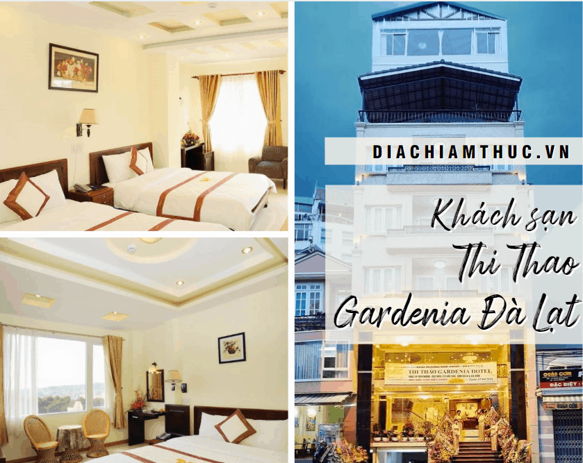 Khách sạn Thi Thao Gardenia Đà Lạt