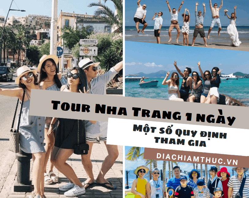 Một số quy định khi đi Tour Nha Trang 1 ngày