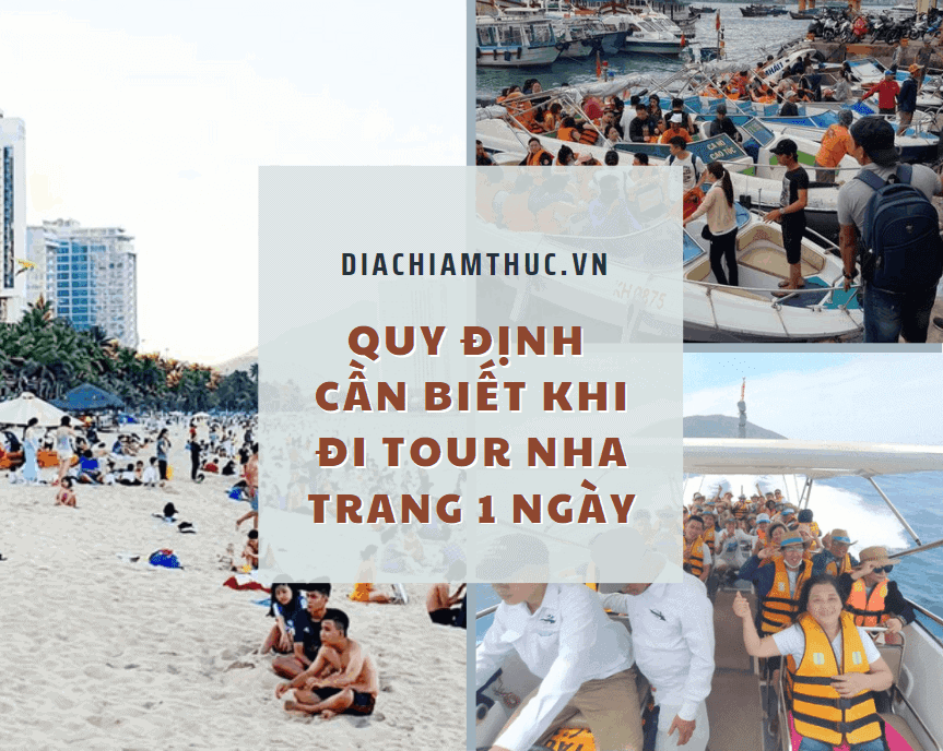 Quy định cần biết khi đi Tour Nha Trang 1 ngày