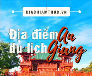 Địa điểm du lịch An Giang