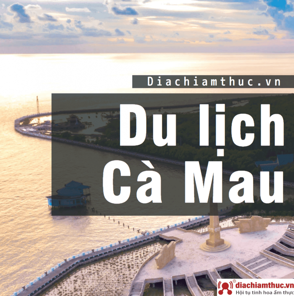 Du lịch Cà Mau