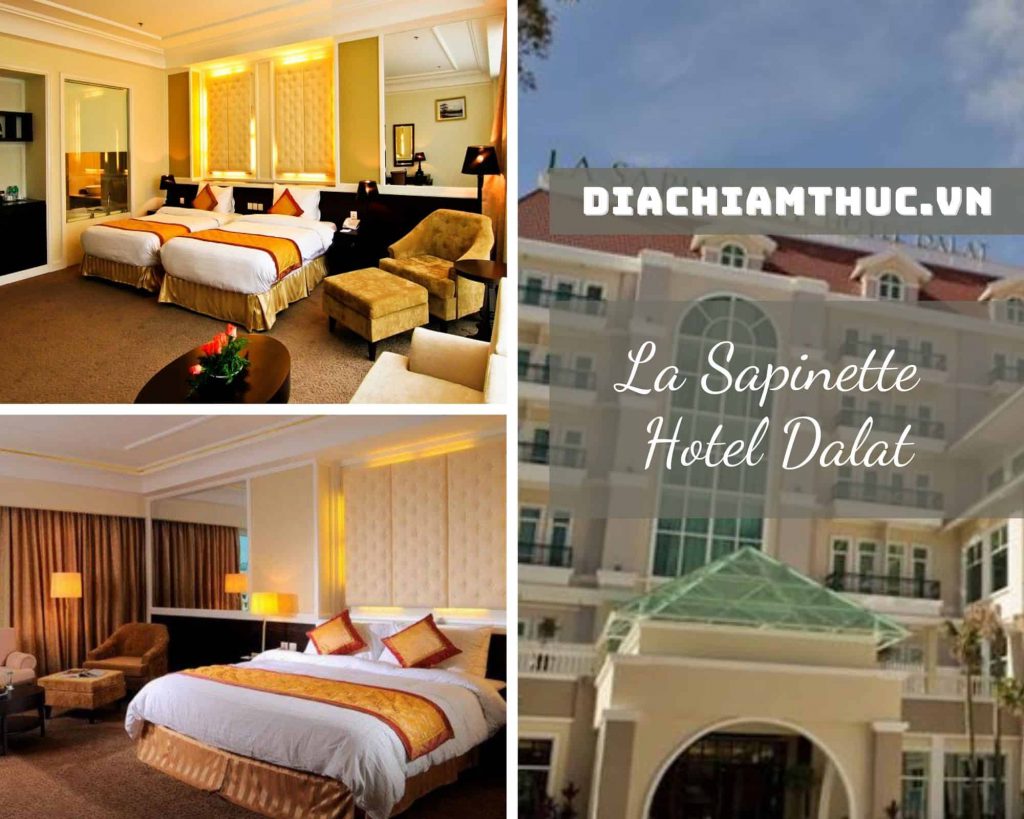 La Sapinette Hotel Dalat