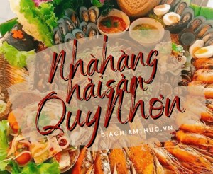 Nhà hàng hải sản Quy Nhơn