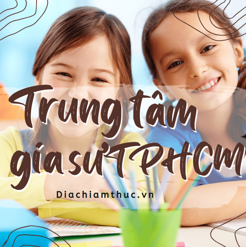 Trung tâm gia sư TPHCM