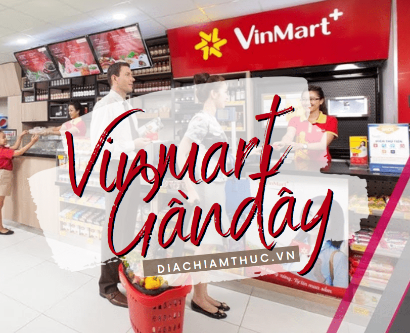 Winmart gần đây