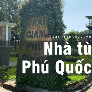 Nhà tù phú quốc