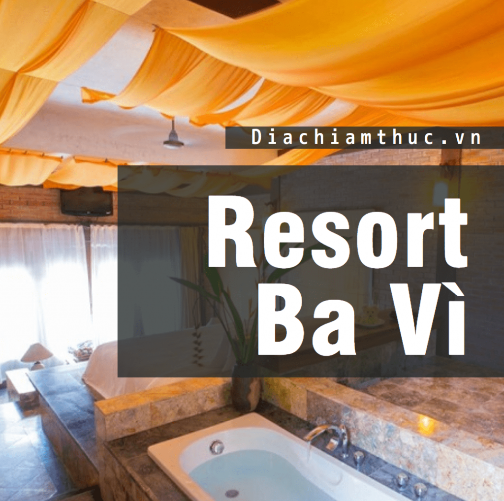 Resort Ba Vì