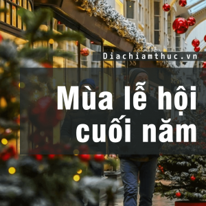 Mùa lễ hội cuối năm