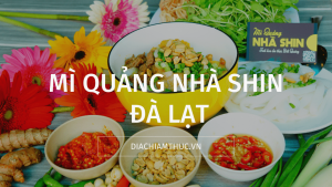 Mì quảng nhà Shin Đà Lạt