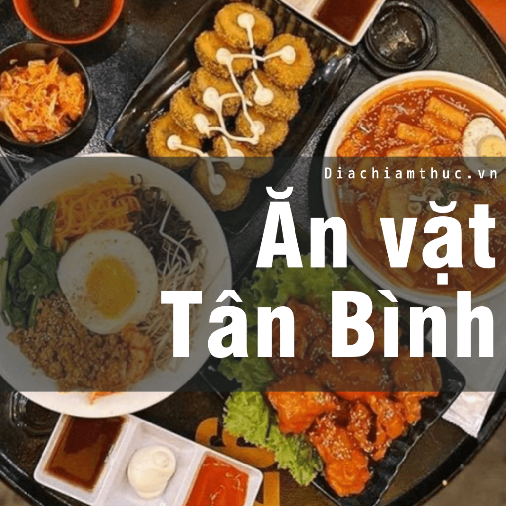 Ăn vặt tân bình