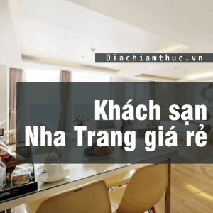 Khách sạn Nha Trang giá rẻ