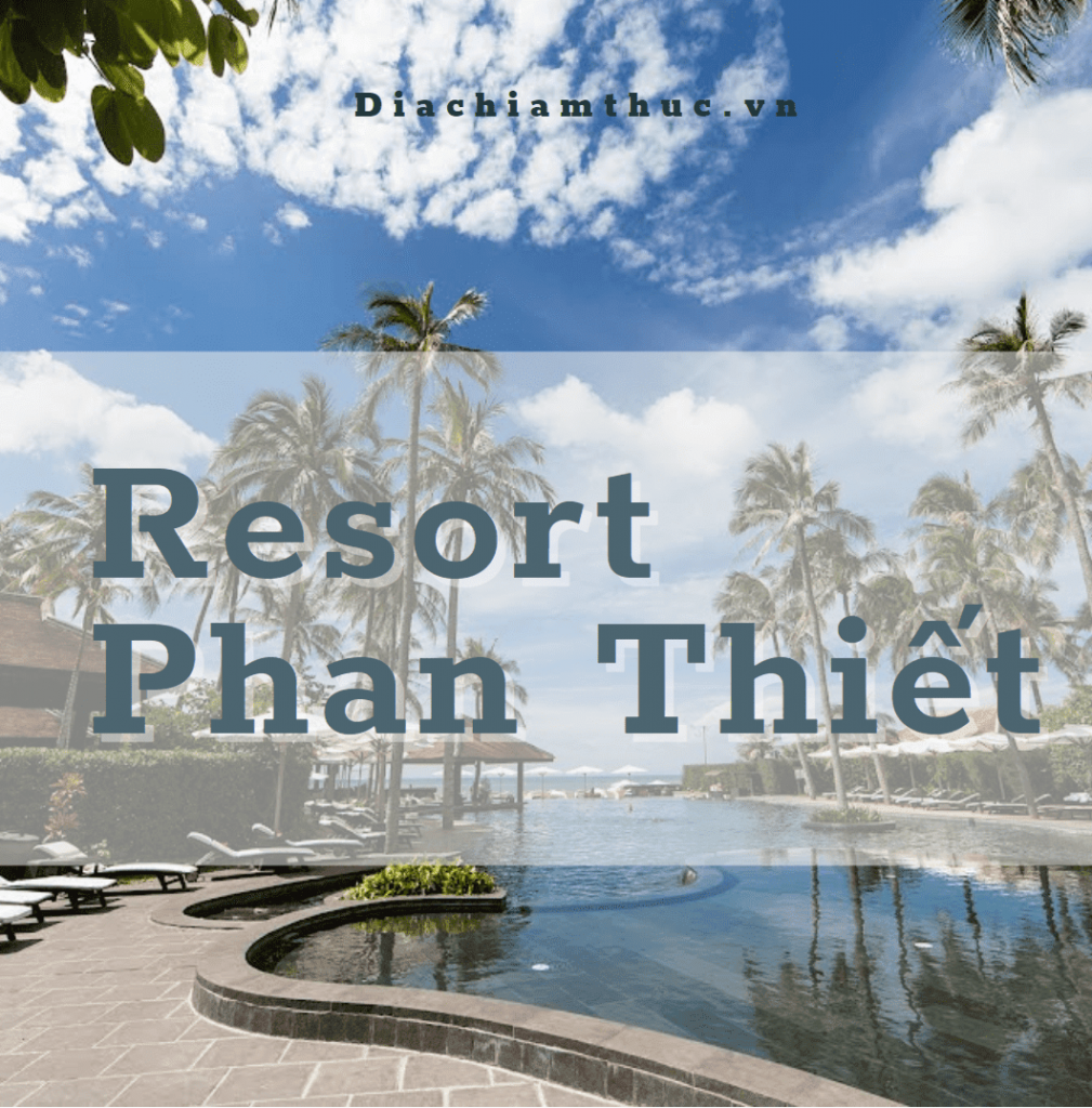 Resort Phan Thiết