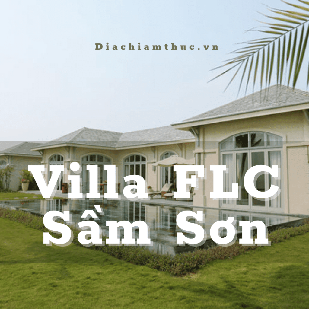 Villa FLC Sầm Sơn