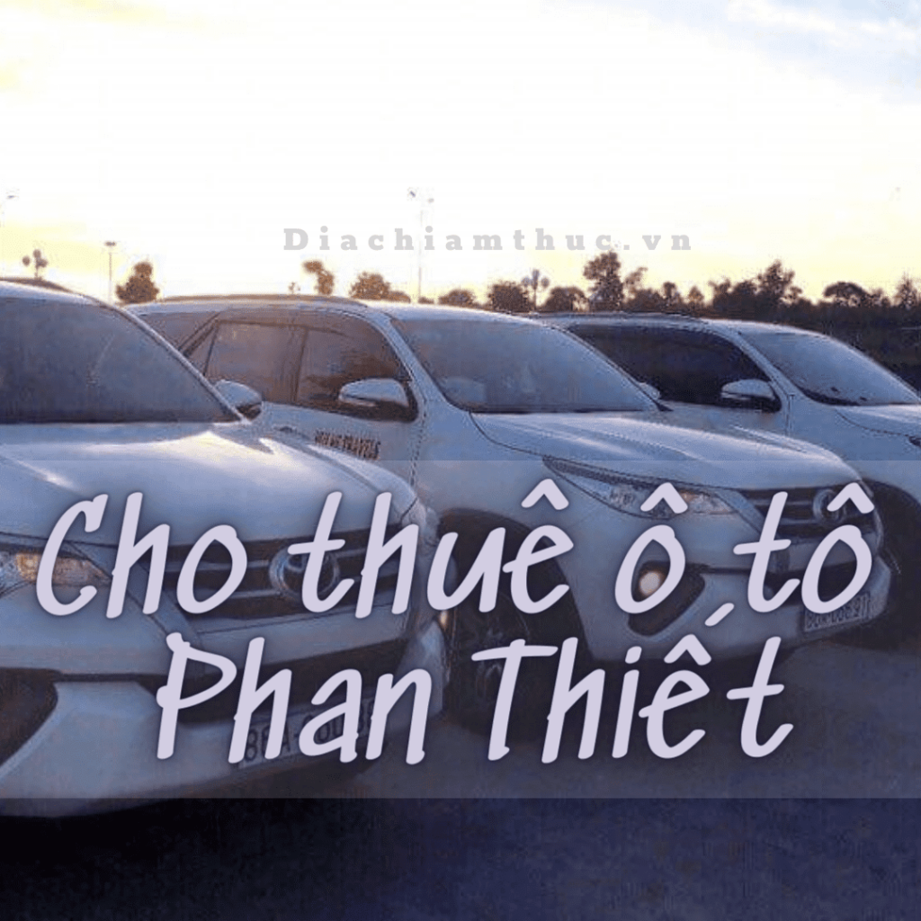 cho thuê ô tô phan thiết