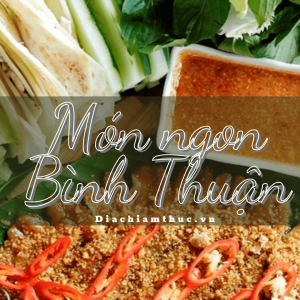 Món ngon Bình Thuận - những điểm tâm gây nhớ nhung