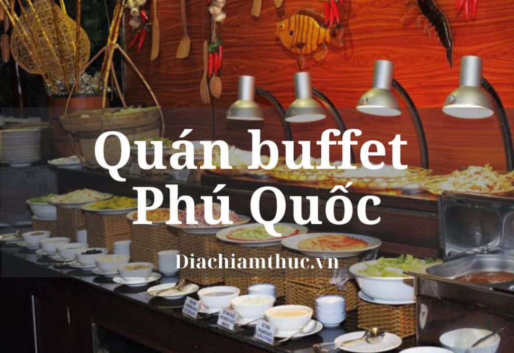 Buffet Phú Quốc